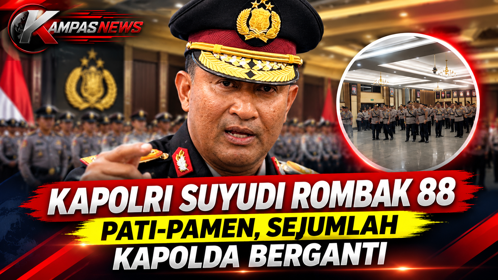 Kapolri Rombak 88 Pati-Pamen, Sejumplah Kapolda Kapolda Berganti